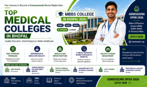 Top Medical Colleges in Bhopal 2026 | MBBS, BAMS, BHMS, B. Pharma & More