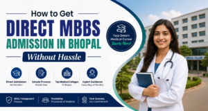 How to Get Direct MBBS Admission in Bhopal Without Hassle